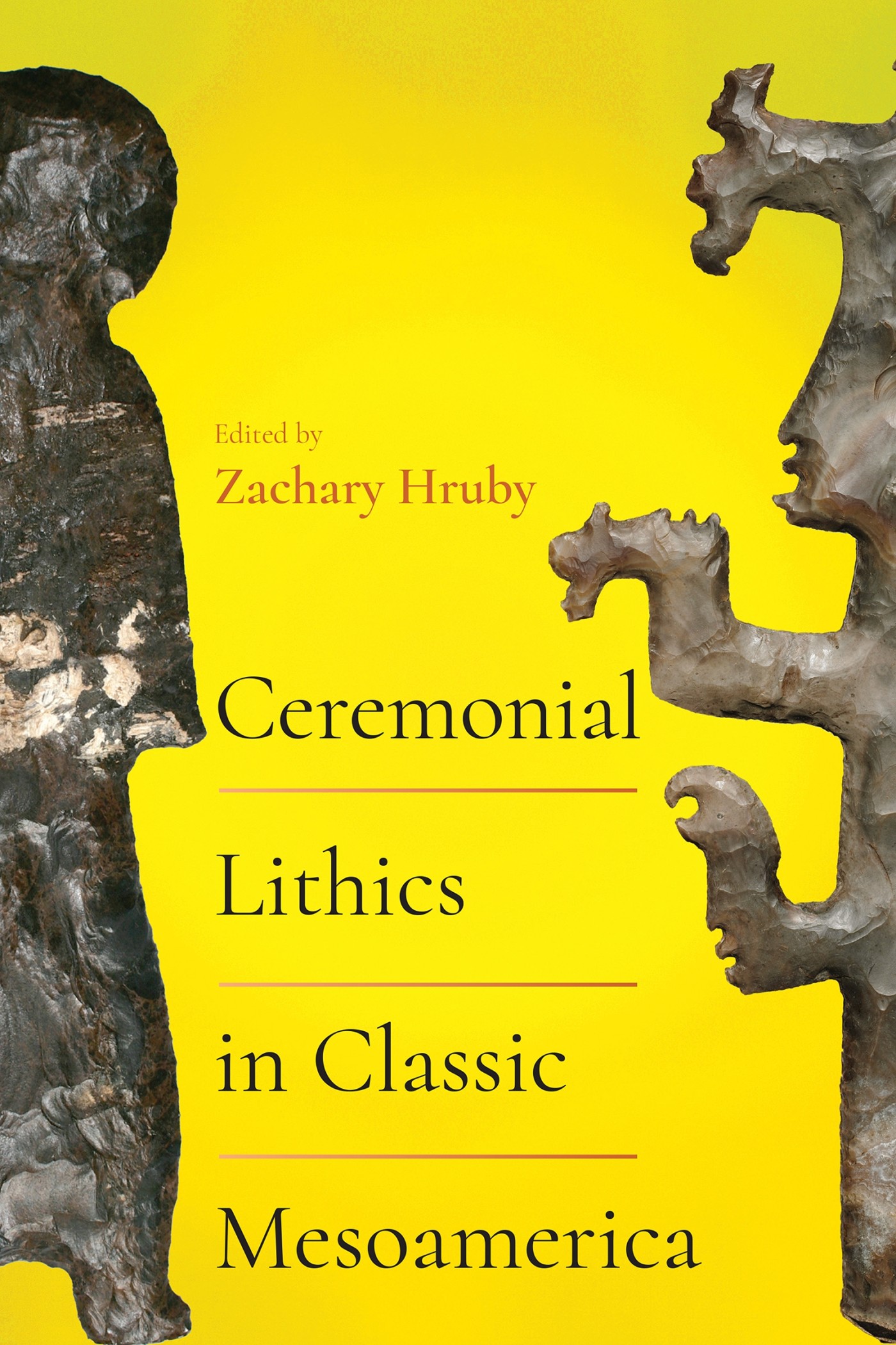 Ceremonial Lithics in Classic Mesoamerica