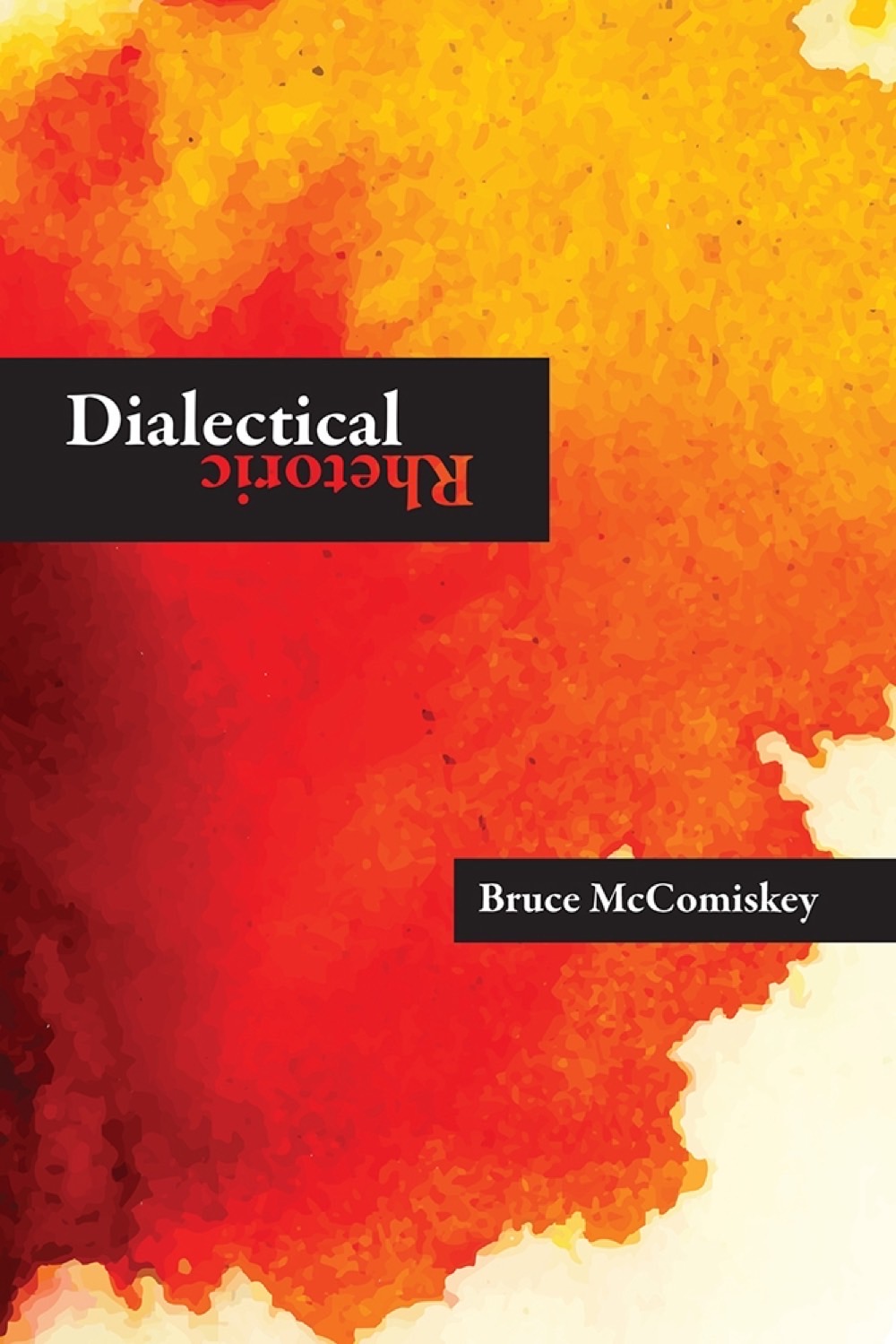 Dialectical Rhetoric University Press of Colorado - Generation Vet
