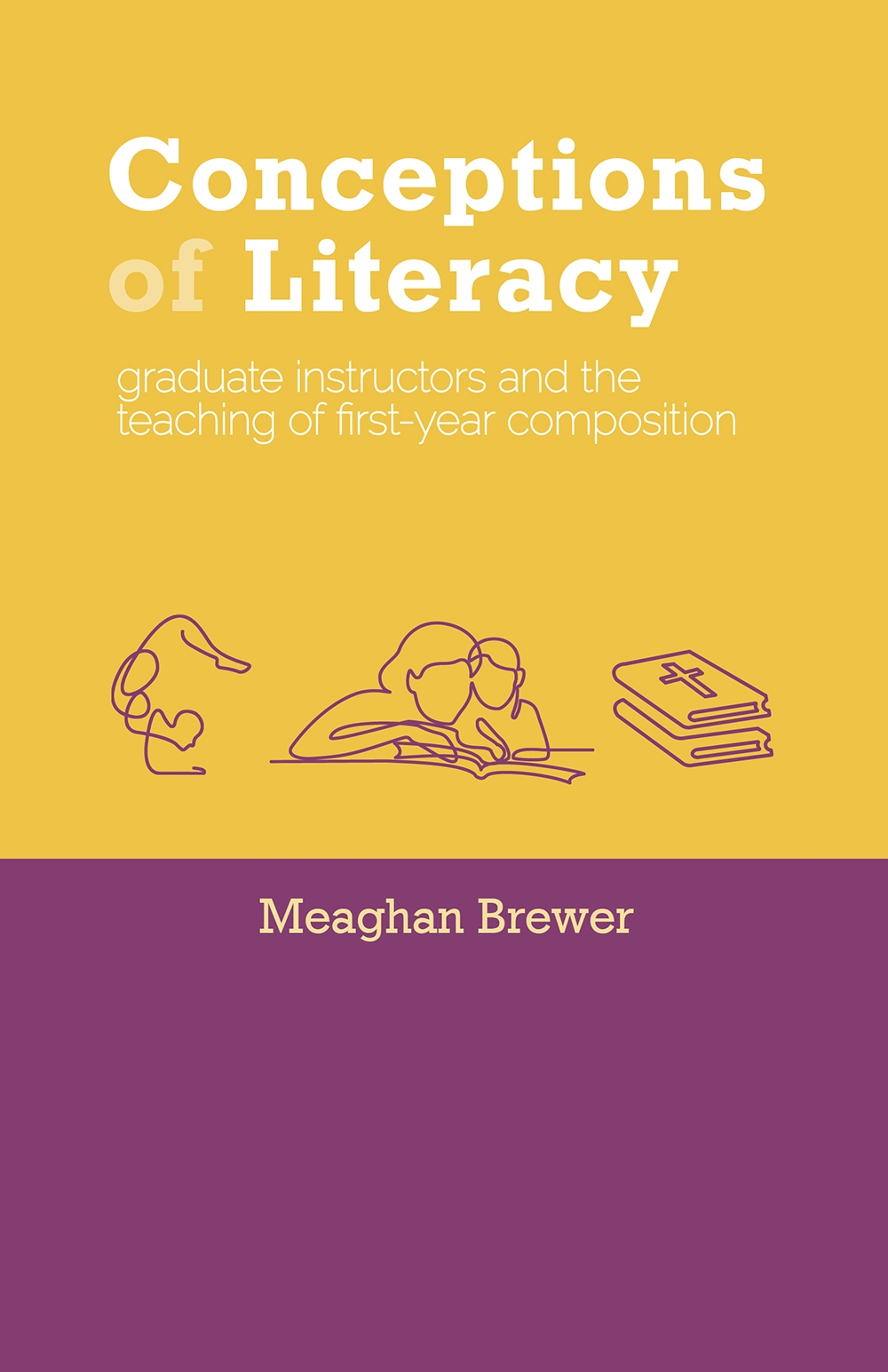 Conceptions of Literacy University Press of Colorado - Talking Back