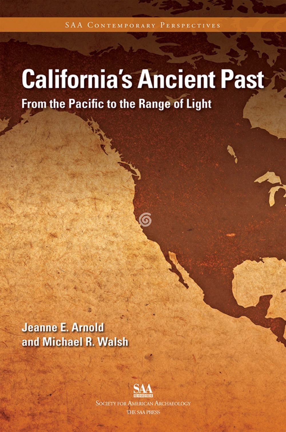 California’s Ancient Past University Press of Colorado - Out of the Cold