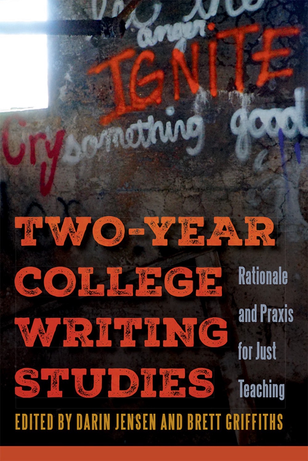 University Press of Colorado - Darin Jensen and Brett Griffiths win the Mina P. Shaughnessy Prize and the CCCC Outstanding Book Award!