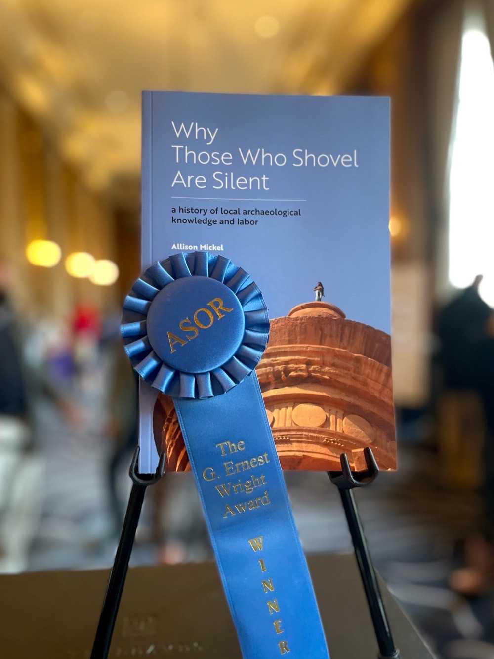 University Press of Colorado - Why Those Who Shovel Are Silent wins ASOR's G. Ernest Wright Book Award