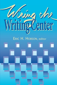 University Press of Colorado - Wiring the Writing Center