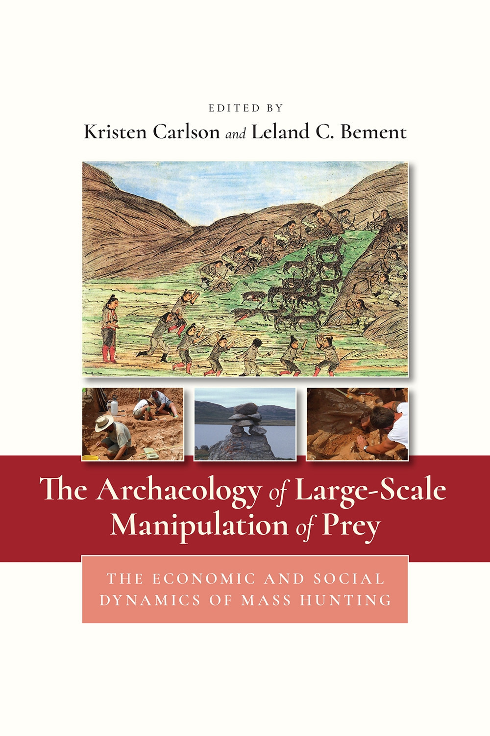 The Archaeology of Large-Scale Manipulation of Prey University Press of Colorado - Relating to Rock Art in the Contemporary World