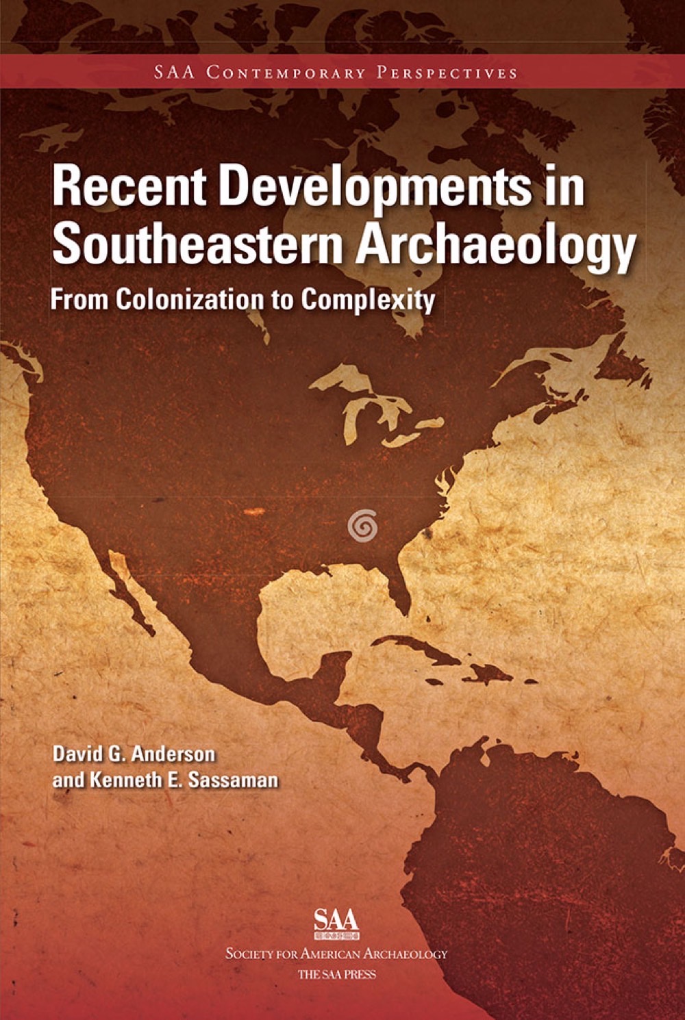 Recent Developments in Southeastern Archaeology University Press of Colorado - Out of the Cold