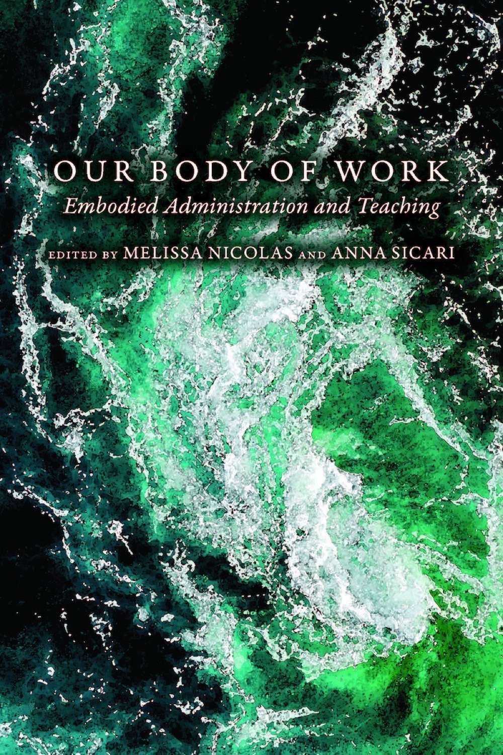 Our Body of Work Our Body of Work