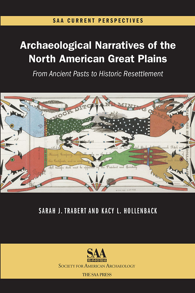 Archaeological Narratives of the North American Great Plains University Press of Colorado - Recent Developments in Southeastern Archaeology