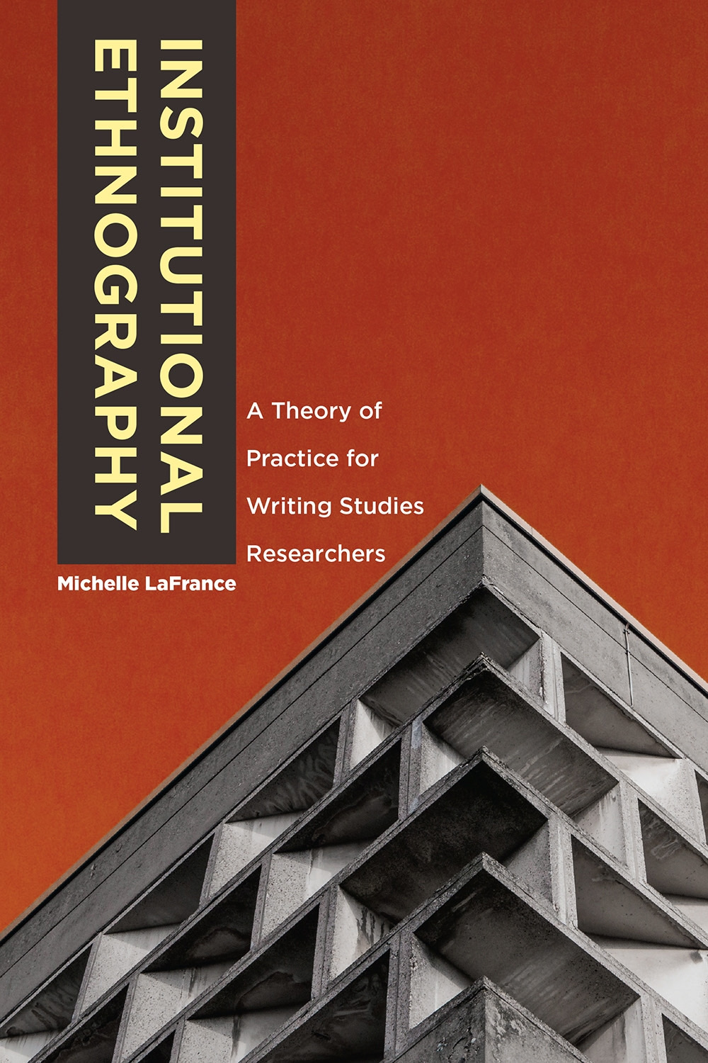 Institutional Ethnography Institutional Ethnography