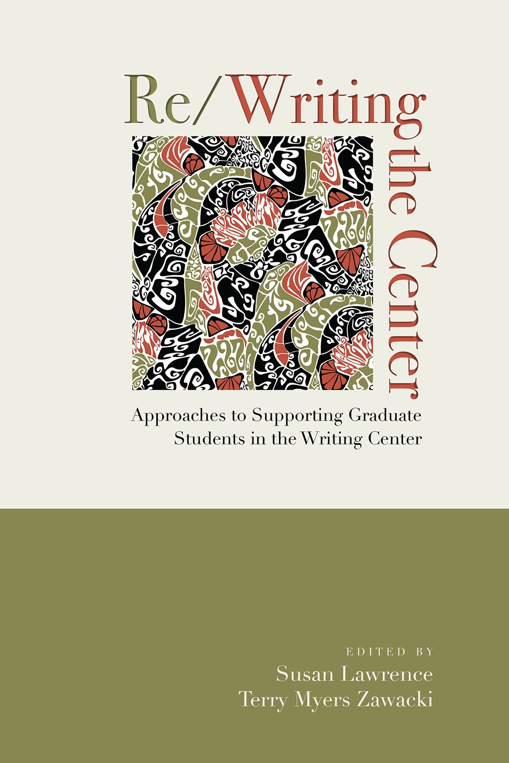 University Press of Colorado - Re/Writing the Center